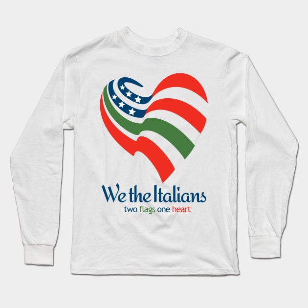 We the Italians Long Sleeve T-Shirt by We the Italians